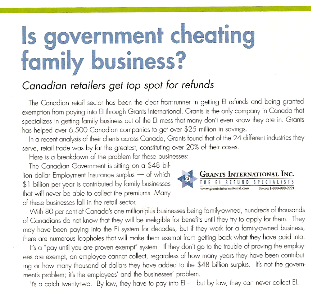 EI Refunds for the canadian retail industry that employ a related family member in Canada.  Story from C-Store (CStore) magazine